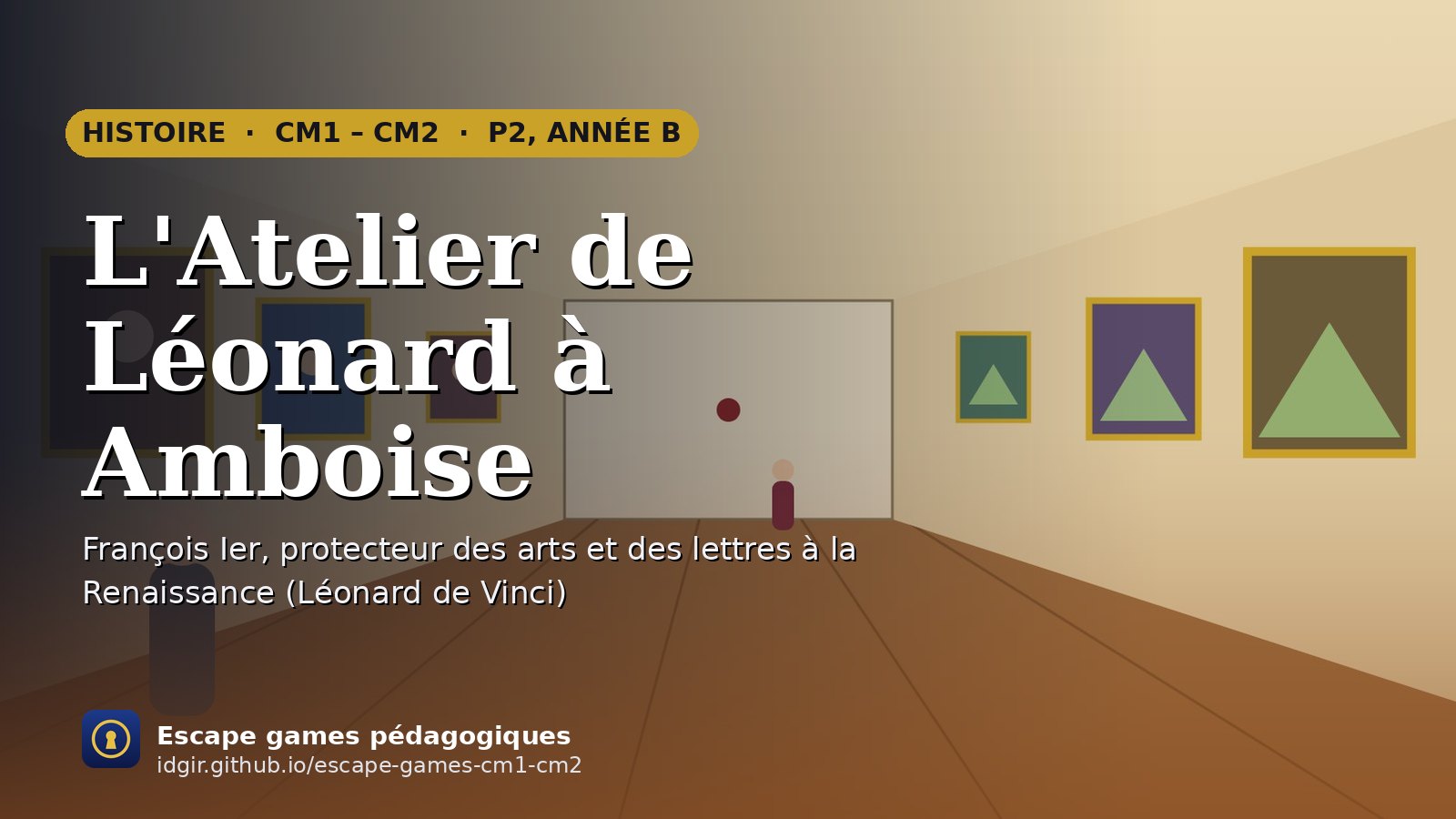 Affiche : L'Atelier de Léonard à Amboise