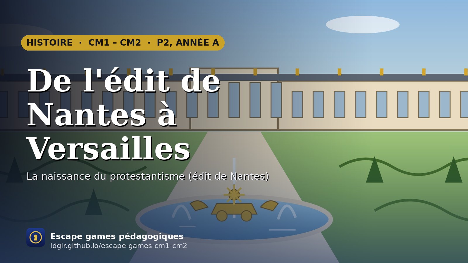 Affiche : De l'édit de Nantes à Versailles